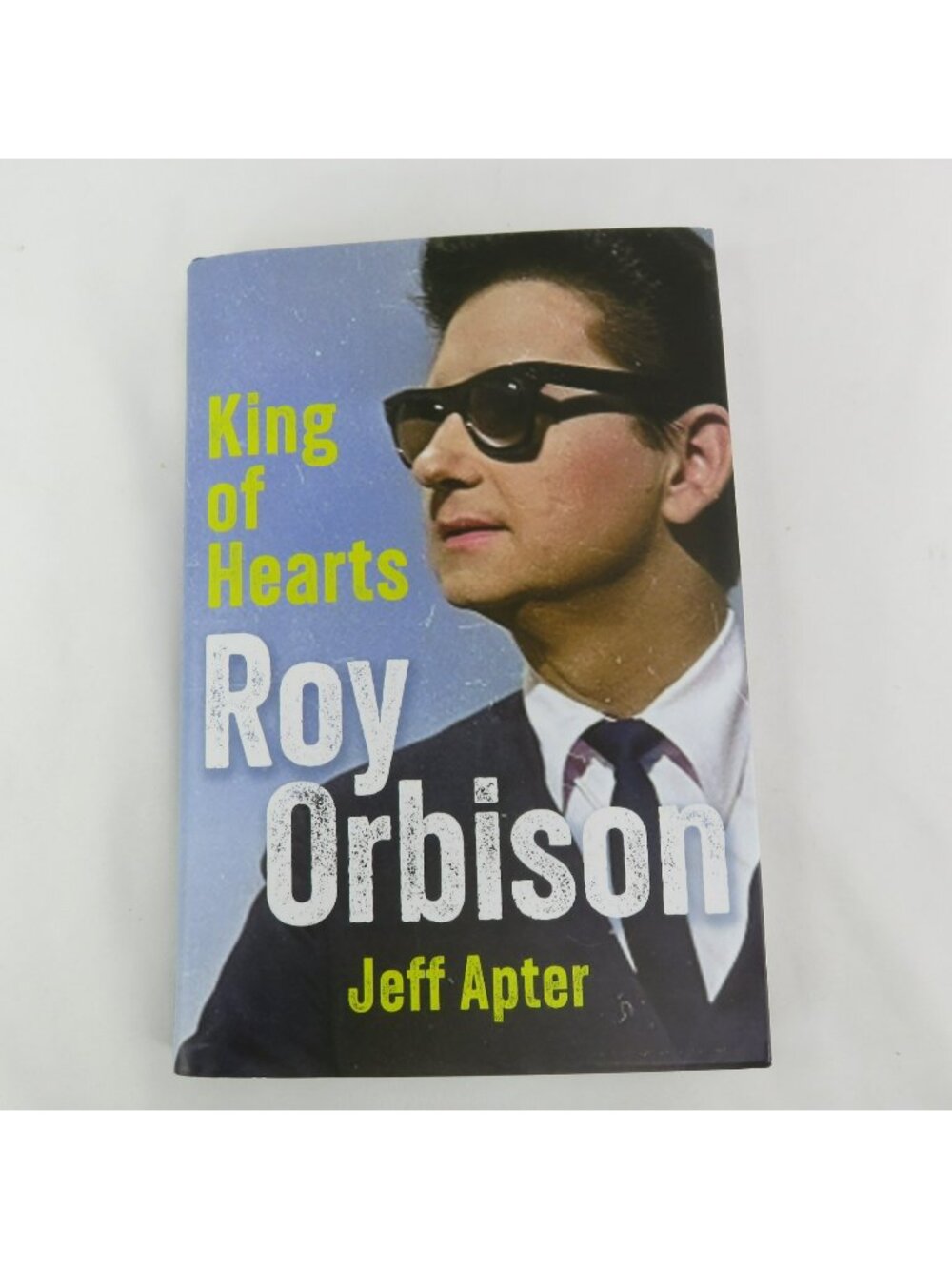 Roy Orbison King of Hearts by Jeff Apter 2026 Hardback Dust Cover Biography
